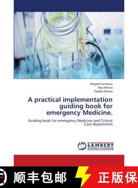 【3-4周达】A practical implementation guiding book for emergency Medicine. [9786204746227]