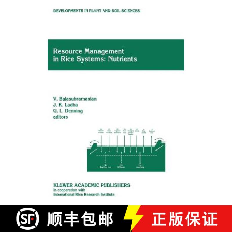 【3-4周达】Resource Management in Rice Systems: Nutrients: Papers presented at the International Work... [9780792351993]