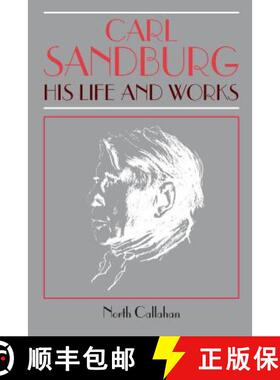 【3-4周达】Carl Sandburg : His Life and Works [9780271024547]