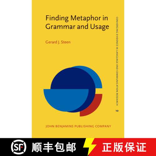 【3-4周达】精装 Finding Metaphor in Grammar and Usage: A methodological analysis of theory and research [9789027238979]