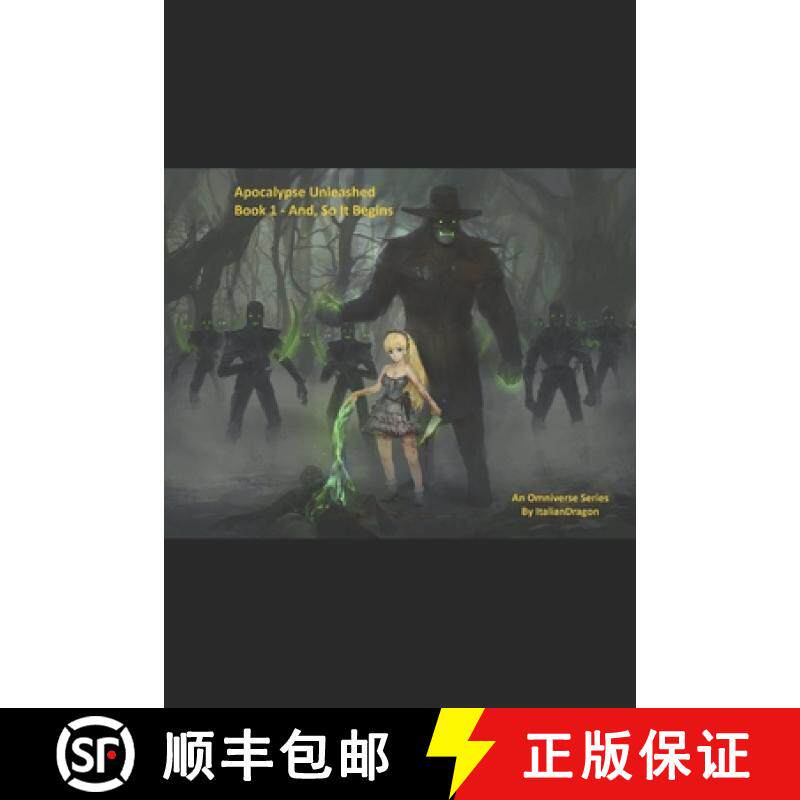 预订 Apocalypse Unleashed - Book 1 - And, So, It Begins : An Omniverse Series [9798990741348]