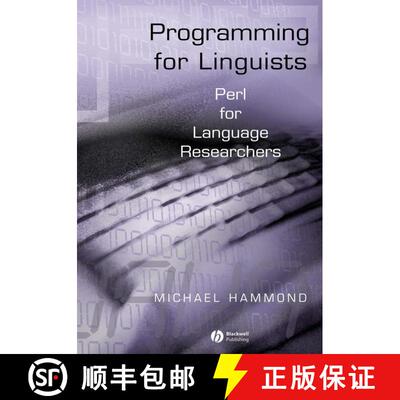 【3-4周达】Programming For Linguists: Perl For Language Researchers [Wiley语言和语言学] [9780631234340]