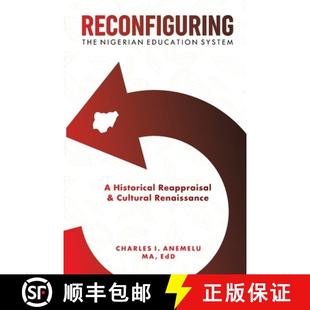 the System Reconfiguring Cultural 9780998027500 and Nigerian 3周达 Historical Education Renaiss... Reappraisal