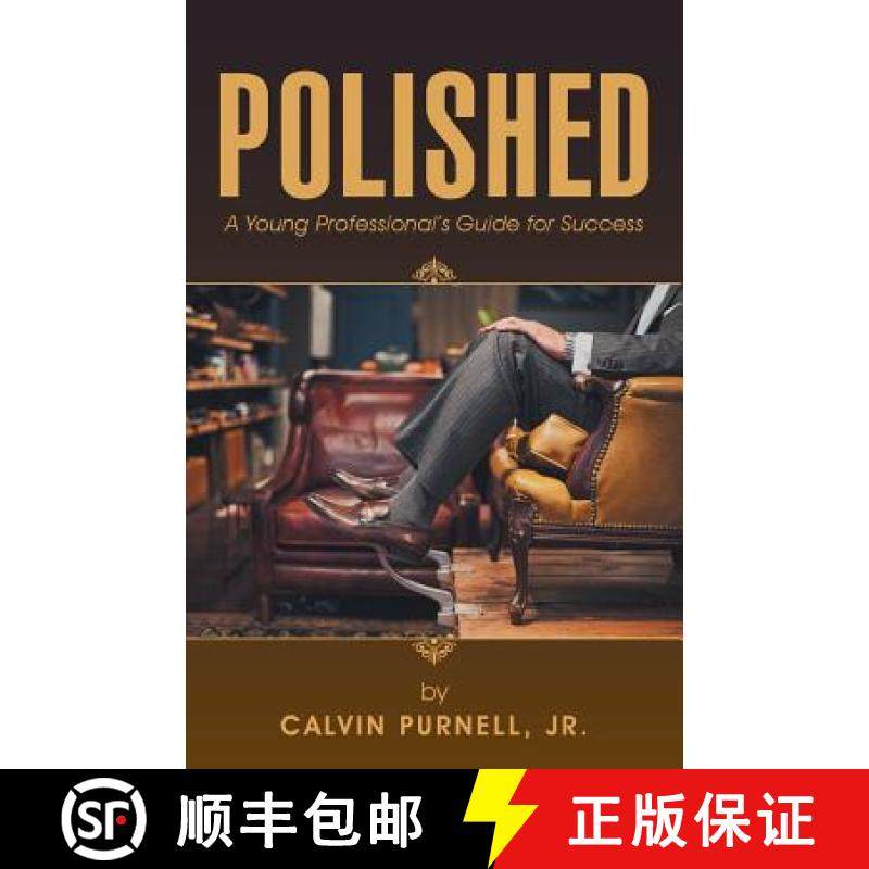 【3-4周达】Polished: A Young Professional's Guide for Success [9781504352659]