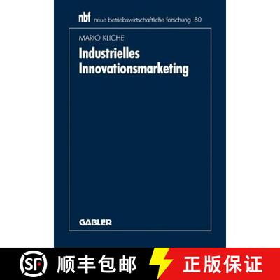 【3-4周达】Industrielles Innovationsmarketing : Eine ganzheitliche Perspektive [9783409136532]