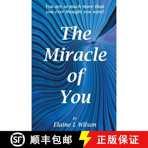 【3-4周达】The Miracle of You: You are so much more then you ever thought you were! [9781452583006]
