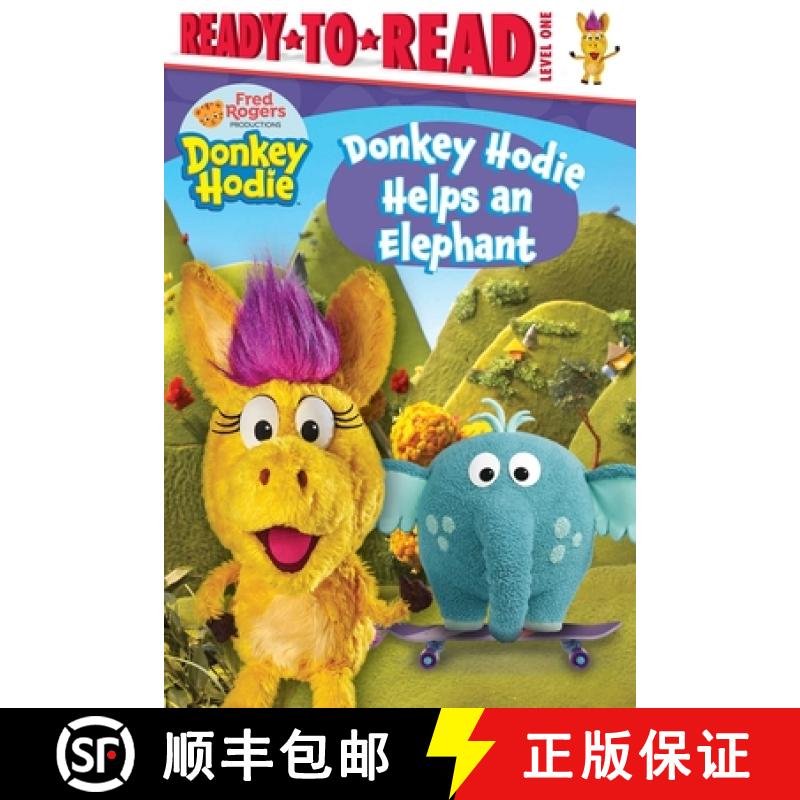预订 Donkey Hodie Helps an Elephant: Ready-To-Read Level 1 [9781534499416]