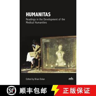 【3-4周达】Humanitas: Readings in the Development of the Medical Humanities [9780988986572]