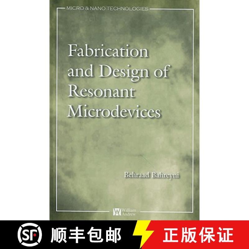 【3-4周达】Fabrication and Design of Resonant Microdevices [9780815515777]