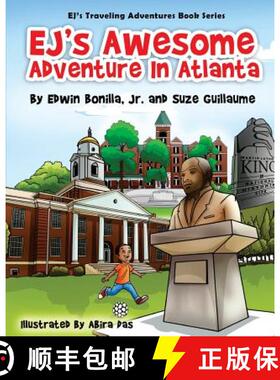 预订 EJ's Awesome Adventure in Atlanta: From The White House in Washington, D.C. to the birthplace of... [9780996116114]