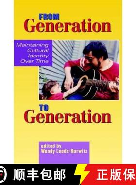 预订 From Generation to Generation: Maintaining Cultural Identity Over Time [9781572736207]