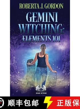 预订 Gemini Witching: Elements 101 [9780615734354]
