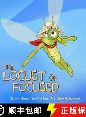 预订 The Locust of Focused [9780990995036]