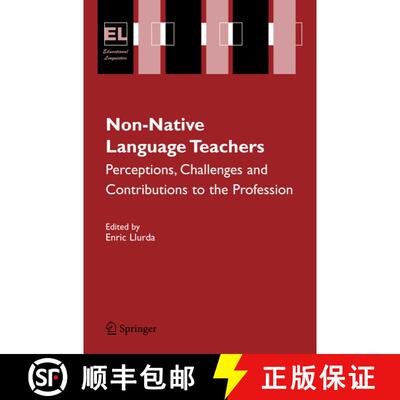 【3-4周达】Non-Native Language Teachers : Perceptions, Challenges and Contributions to the Profession [9780387328225]