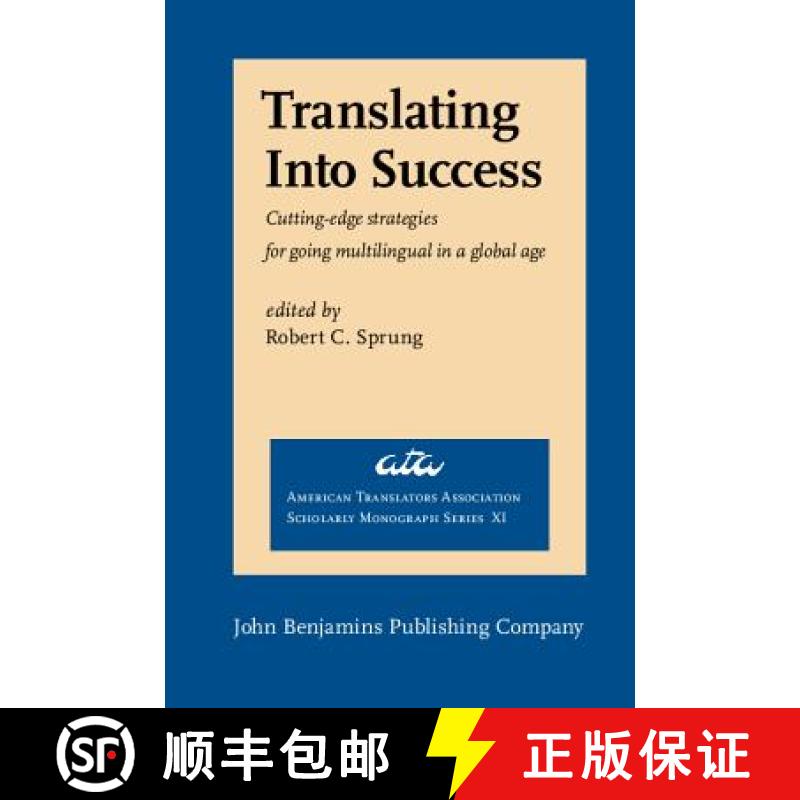 【2-3周达】Translating Into Success: Cutting-edge strategies for going multilingual in a global age [9789027231871]