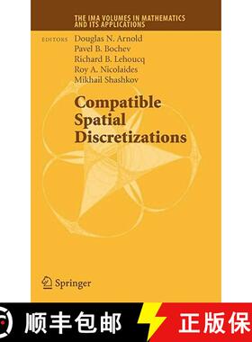 【3-4周达】Compatible Spatial Discretizations [9780387309163]