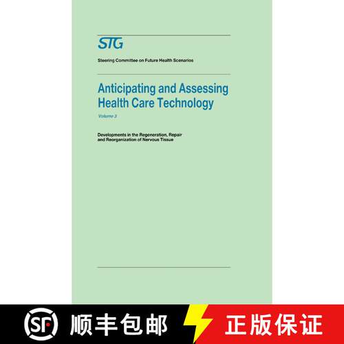 【3-4周达】精装 Anticipating and Assessing Health Care Technology, Volume 3: Developments in regenera... [9780898384192]