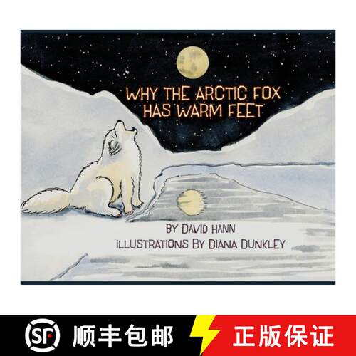 【3-4周达】精装 Why The Arctic Fox Has Warm Feet [9781960462213]