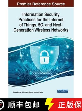【3-4周达】Information Security Practices for the Internet of Things, 5G, and Next-Generation Wireles... [9781668439210]