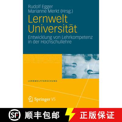 【3-4周达】Lernwelt Universität: Entwicklung von Lehrkompetenz in der Hochschullehre [9783531178462]