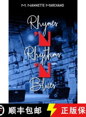 【3-4周达】Rhymes 'n Rhythms 'n Blues [9780578911847]