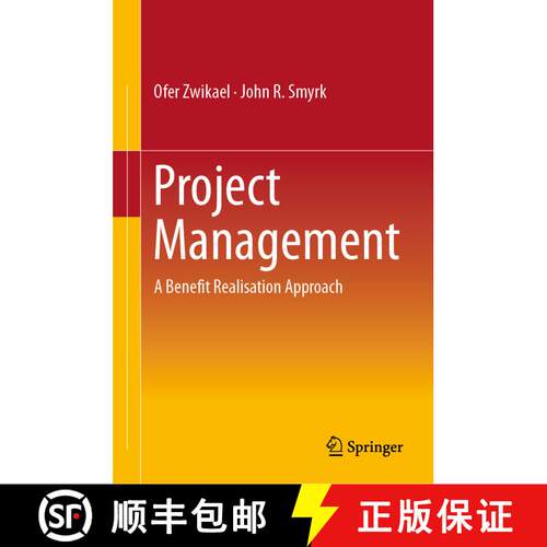 【3-4周达】精装 Project Management : A Benefit Realisation Approach [9783030031732]