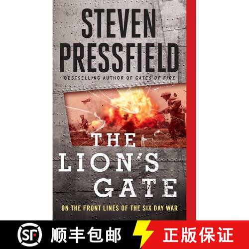 【3-4周达】The Lion's Gate: On the Front Lines of the Six Day War [9781595231192]
