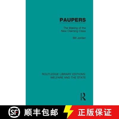 【3-4周达】Paupers: The Making of the New Claiming Class [9781138597792]