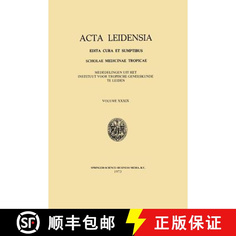 【3-4周达】ACTA Leidensia: Edita Cura Et Sumptibus Scholae Medicinae Tropicae [9789060211762]