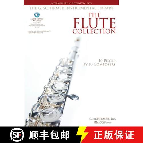 【3-4周达】The Flute Collection - Intermediate to Advanced Level Schirmer Instrumental Library for Fl... [9781423406648]