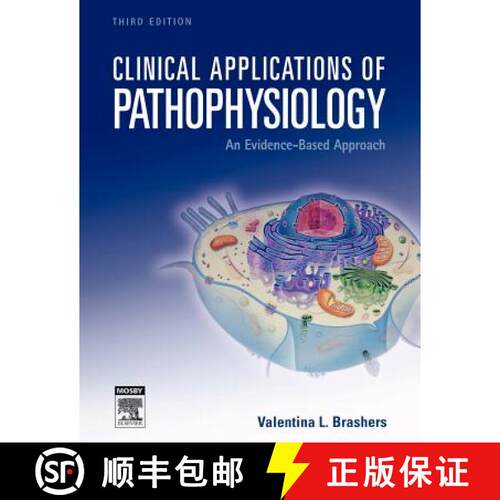 【3-4周达】Clinical Applications of Pathophysiology: An Evidence-Based Approach [9780323045308]