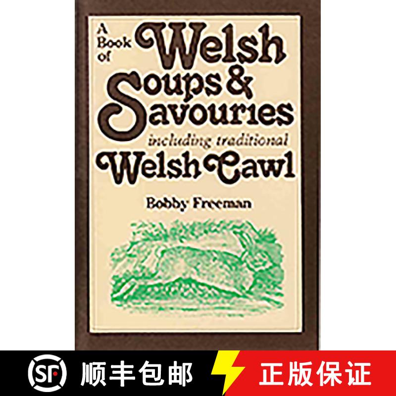 【3-4周达】Book of Welsh Soups and Savouries, A: Including Traditional Welsh Cawl [9781784618902]