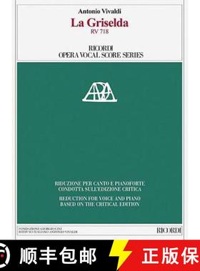 【3-4周达】La Griselda RV 718: Ricordi Opera Vocal Score Series [9788875929725]