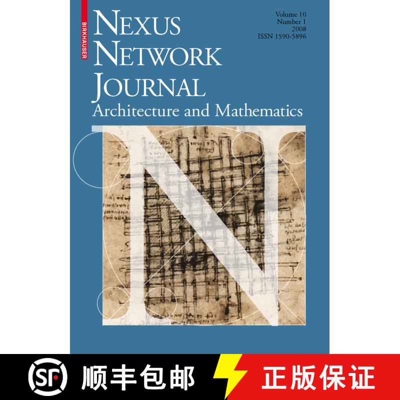 【3-4周达】Nexus Network Journal 10,1: Architecture and Mathematics [9783764387273]图片