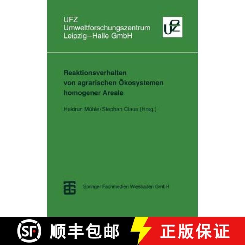 【3-4周达】Reaktionsverhalten von agrarischen Ökosystemen homogener Areale : Methoden der Beschreibu... [9783815435298]