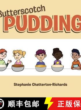 预订 Butterscotch Pudding [9781504393508]