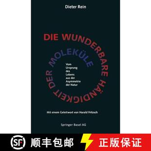 Aus 4周达 Händigkeit Wunderbare Moleküle Lebens Asymmetrie Des Die Ursprung Vom 9783034862141 N... Der