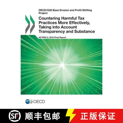 【3-4周达】OECD/G20 Base Erosion and Profit Shifting Project Countering Harmful Tax Practices More Ef... [9789264241183]