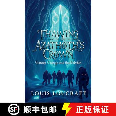 【3-4周达】Thawing of Azathoth's Crown [9798224755097]