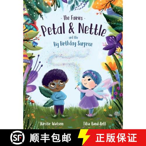 【3-4周达】The Fairies - Petal & Nettle and the Big Birthday Surprise [9781916254985]