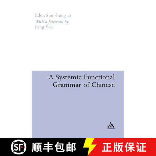 【3-4周达】精装 Systemic Functional Grammar of Chinese: A Text-based Analysis [9780826491046]