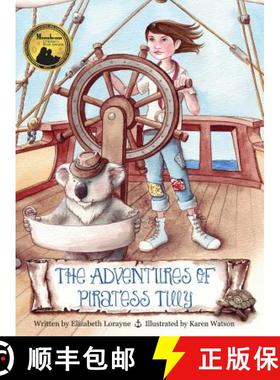 【3-4周达】The Adventures of Piratess Tilly [9780997909852]