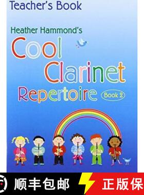 【3-4周达】Cool Clarinet Repertoire - Book 2 Teacher: A Course for Young Beginners Grade 1-2 [9781844179923]