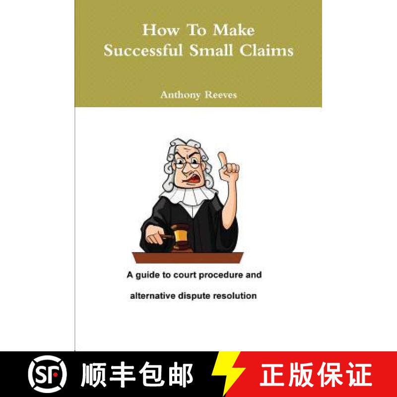 【3-4周达】How to make successful small claims [9781291890730]