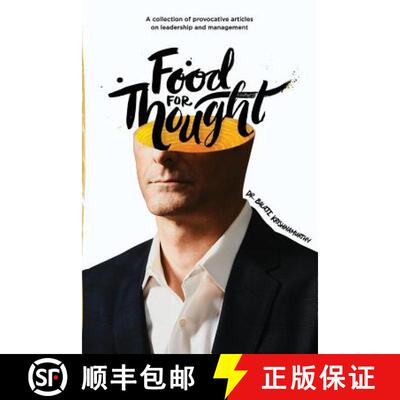 【3-4周达】Food For Thought: A collection of provocative articles on leadership and management [9780692587348]