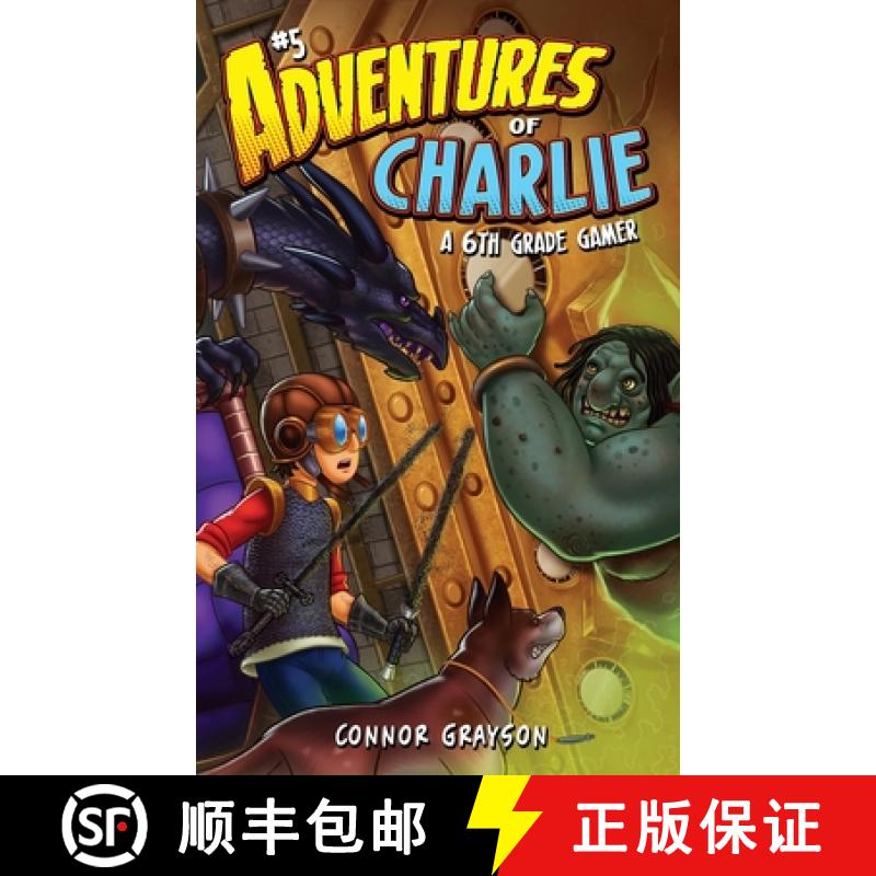 【3-4周达】Adventures of Charlie: A 6th Grade Gamer #5 [9781956262292]