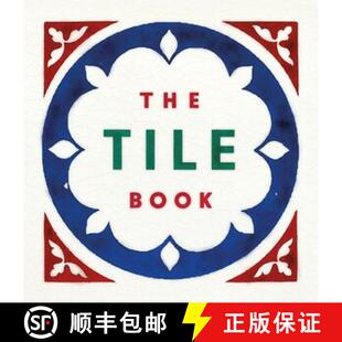 The Tile Book: History • Pattern • Design [9780500480250]