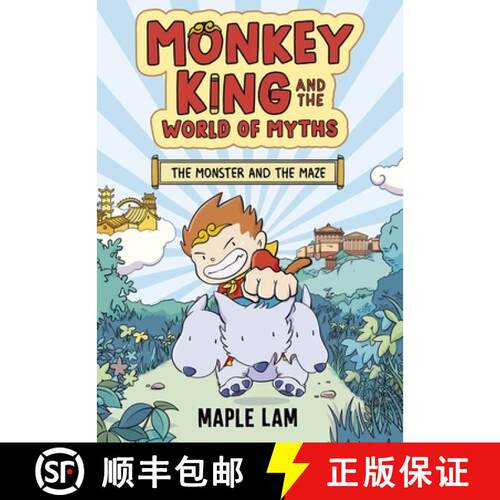 【3-4周达】Monkey King and the World of Myths: The Monster and the Maze : Book 1 [9781444977134]