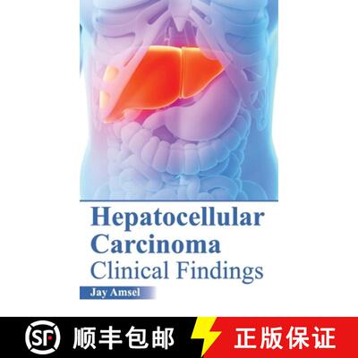 【3-4周达】Hepatocellular Carcinoma: Clinical Findings: Clinical Findings [9781632422286]
