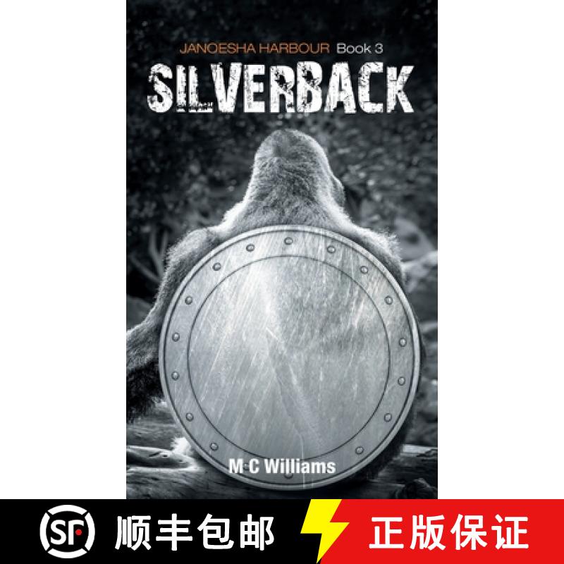 【2-3周达】Silverback: Janoesha Harbour Book 3 [9781982253356]
